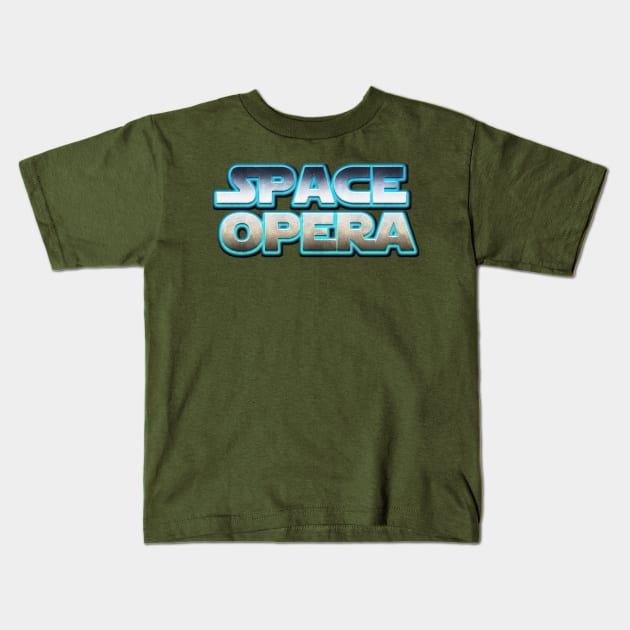 Space Opera Kids T-Shirt by Spilled Ink